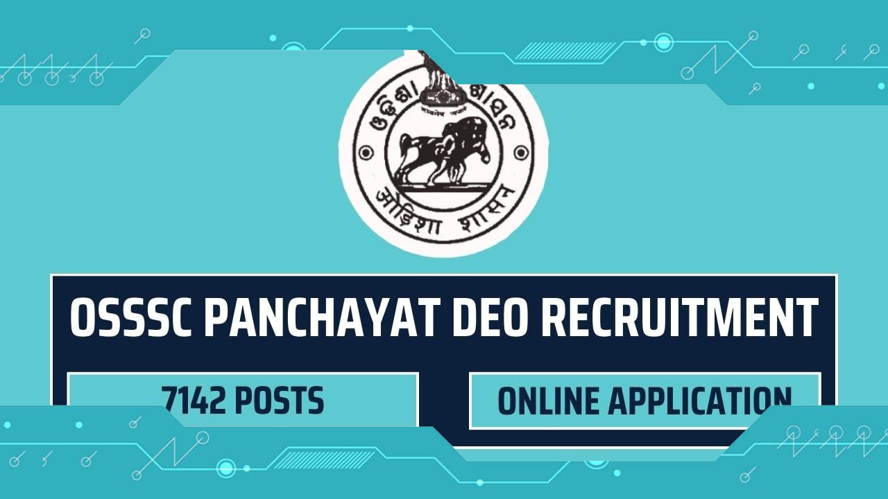 OSSSC Panchayat DEO Recruitment 2024, Notification Out for 7142 Posts, Apply Online