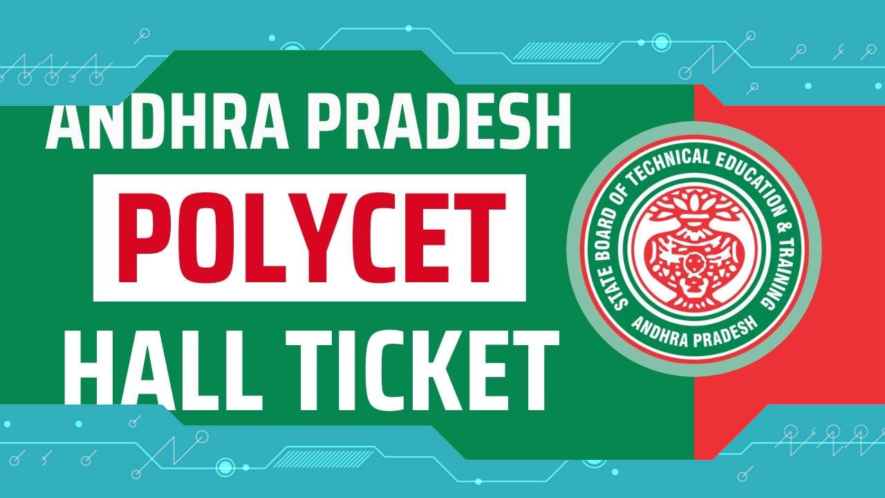 AP Polycet Hall Ticket 2024 Released, Exam Date, Check Paper Pattern
