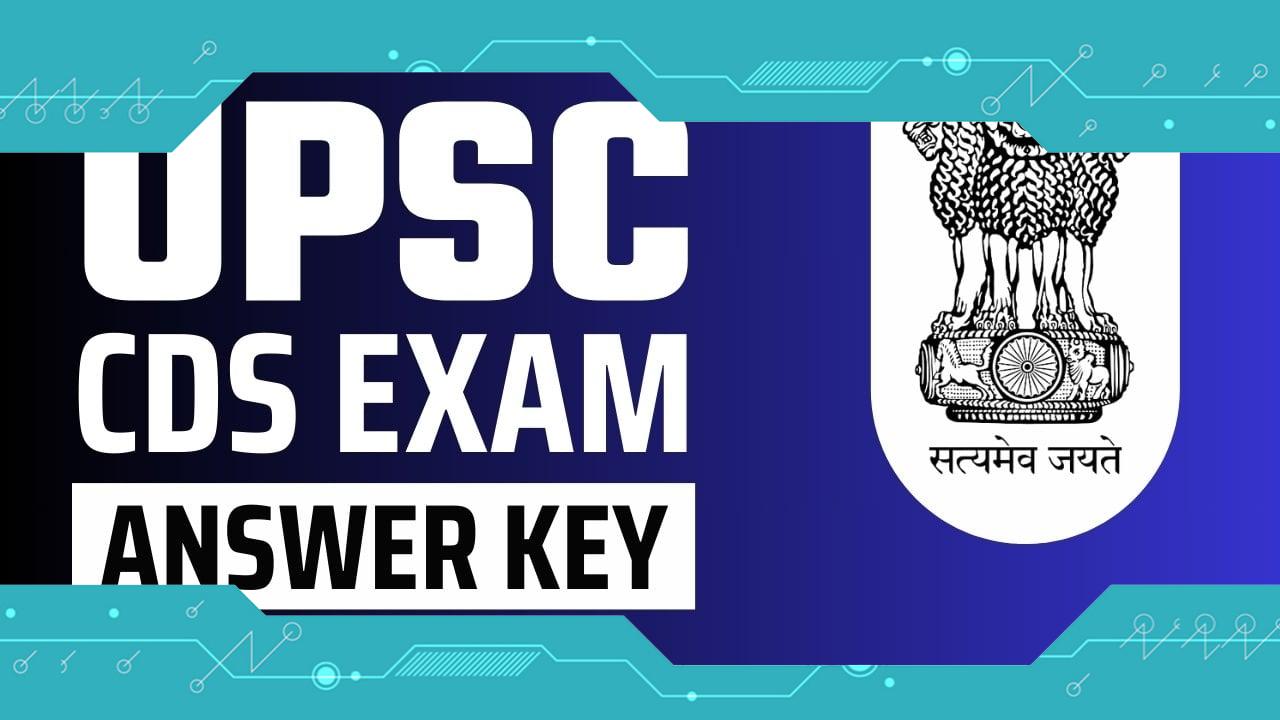 UPSC CDS Answer Key 2024: Check 21 April Exam Question Paper Solution