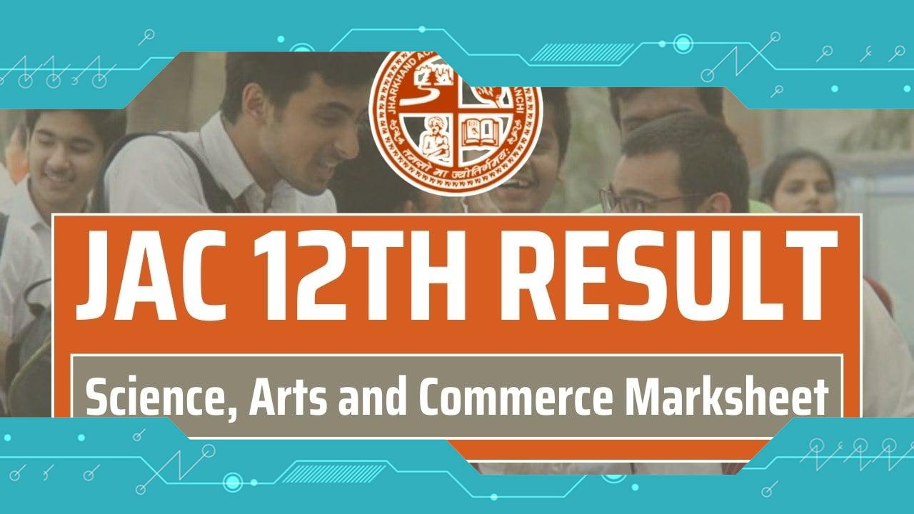 JAC 12th Result 2024: Check Jharkhand Intermediate Science, Arts, and Commerce Marks