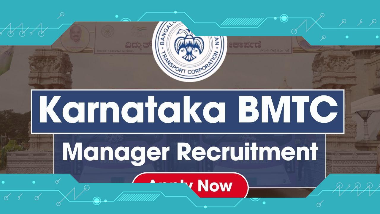 KEA BMTC Manager Recruitment 2024: Notification Released for 2500 Posts, Apply Online